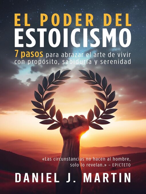 Title details for El poder del estoicismo by Daniel J. Martin - Available